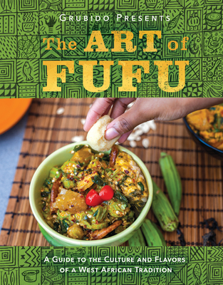 The Art of Fufu