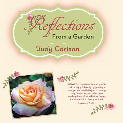 Reflections from a Garden