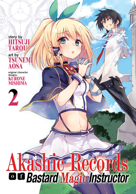 Akashic Records of Bastard Magical Instructor Vol. 2