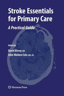 Stroke Essentials for Primary Care