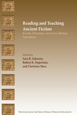 Reading and Teaching Ancient Fiction