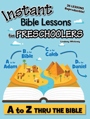 Instant Bible Lessons for Preschoolers