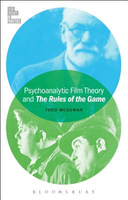 Psychoanalytic Film Theory and The Rules of the Game