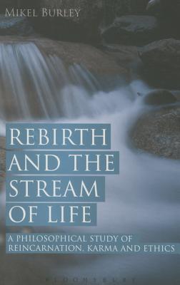 Rebirth and the Stream of Life