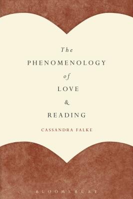 The Phenomenology of Love and Reading