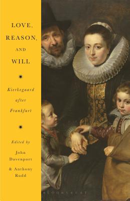 Love, Reason, and Will