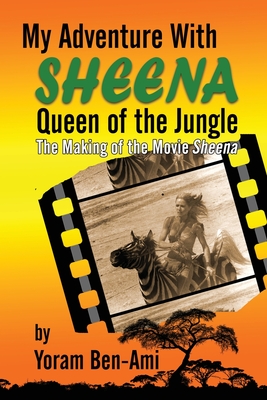 My Adventure With Sheena, Queen of the Jungle