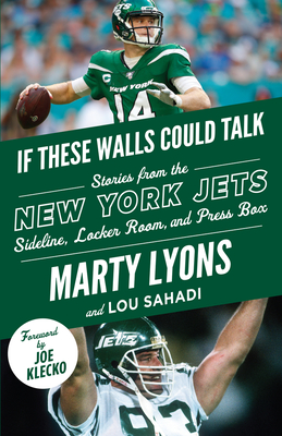 If These Walls Could Talk: New York Jets