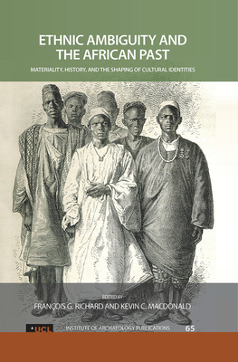 Ethnic Ambiguity and the African Past