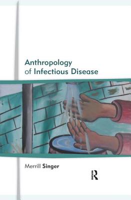 Anthropology of Infectious Disease