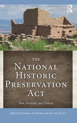 The National Historic Preservation Act