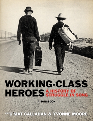 Working-class Heroes