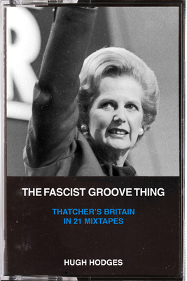 The Fascist Groove Thing