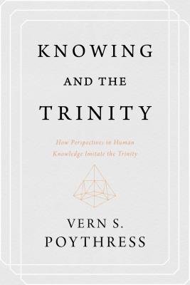 Knowing and the Trinity