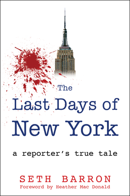 THE LAST DAYS OF NEW YORK