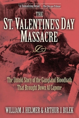 The St. Valentine's Day Massacre