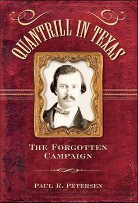 Quantrill in Texas