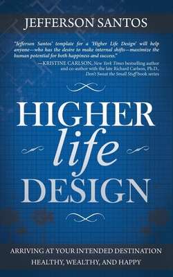 Higher Life Design