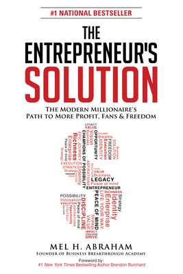 The Entrepreneur''s Solution