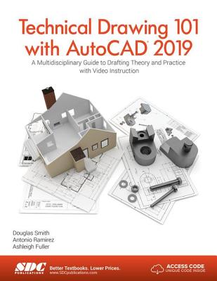 Technical Drawing 101 with AutoCAD 2019