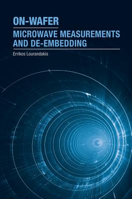 On-Wafer Microwave Measurements and De-embedding