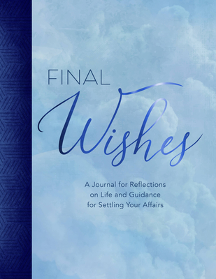 Final Wishes