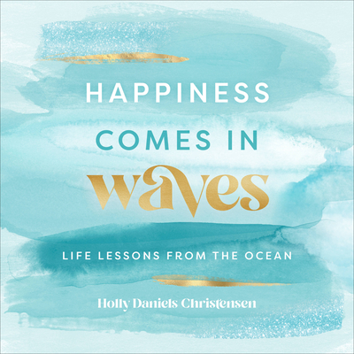 Happiness Comes in Waves