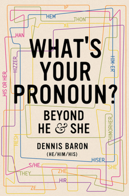 What's Your Pronoun?