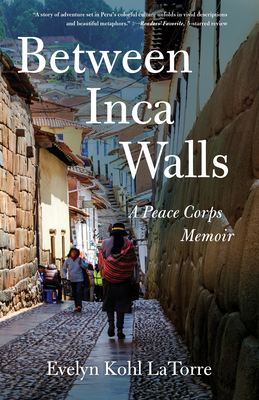 Between Inca Walls