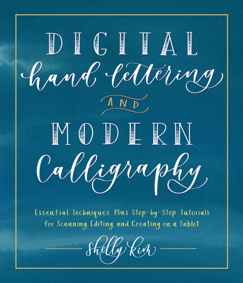 Digital Hand Lettering and Modern Calligraphy