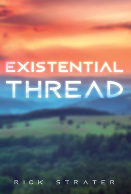 Existential Thread