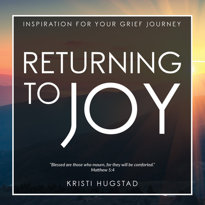 Returning to Joy