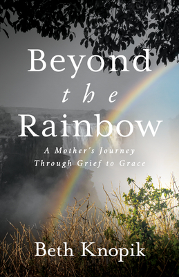 Beyond the Rainbow