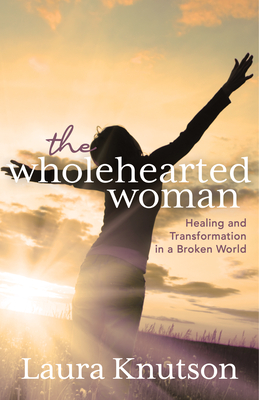 Wholehearted Woman