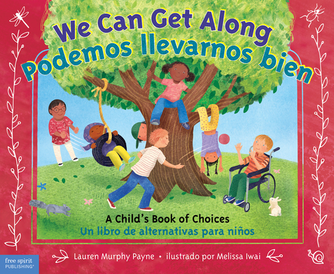 We Can Get Along / Podemos llevarnos bien