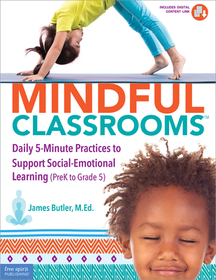 Mindful Classrooms™