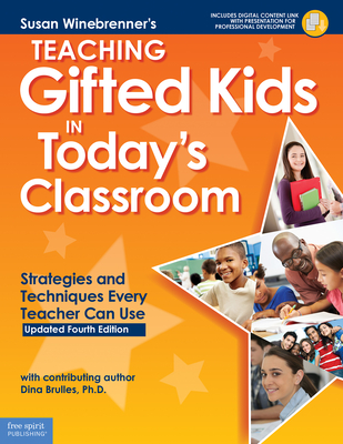 Teaching Gifted Kids in Today''s Classroom