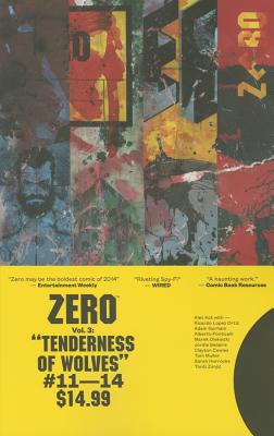 Zero Volume 3: The Tenderness of Wolves