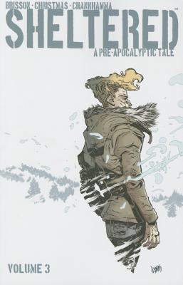 Sheltered Volume 3