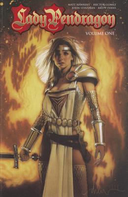 Lady Pendragon Volume 1