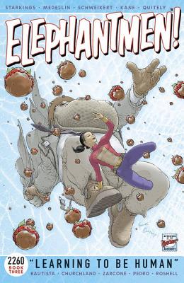 Elephantmen 2260 Book 3