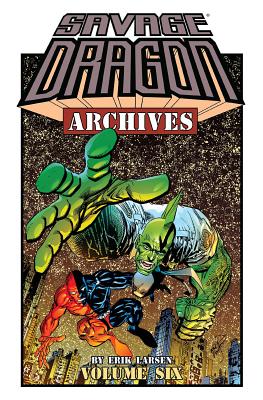 Savage Dragon Archives Volume 6