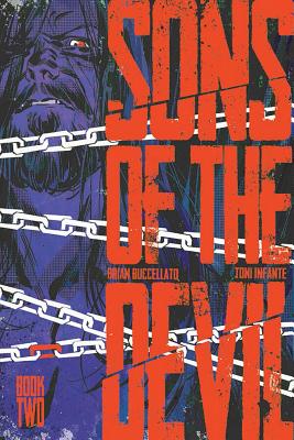 Sons of the Devil Volume 2: Secrets and Lies