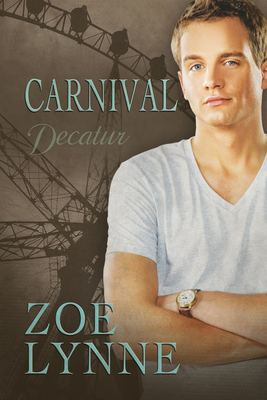 Carnival - Decatur Volume 1