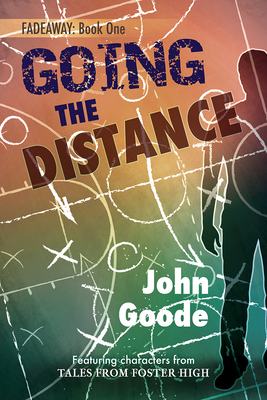 Going the Distance Volume 6