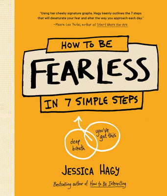 How to Be Fearless