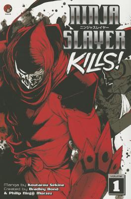 Ninja Slayer Kills! Vol. 1