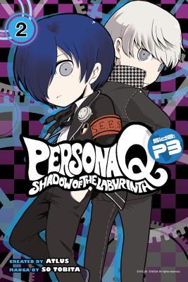 Persona Q: Shadow Of The Labyrinth Side: P3 Volume 2