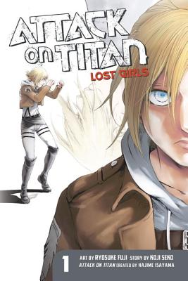 Attack On Titan: Lost Girls The Manga 1