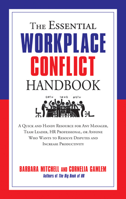 The Essential Workplace Conflict Handbook